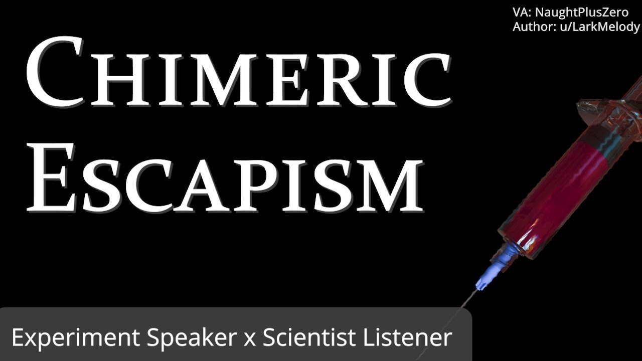 Chimeric Escapism [M4A] [Sci-Fi] [Experiment x Scientist] [Horror] [Examination] [Transforming]