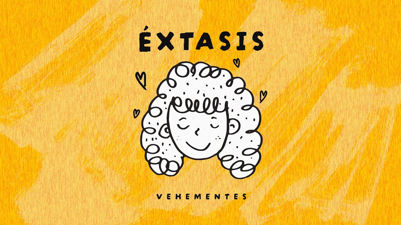 Vehementes, Éxtasis (Official Lyrics)