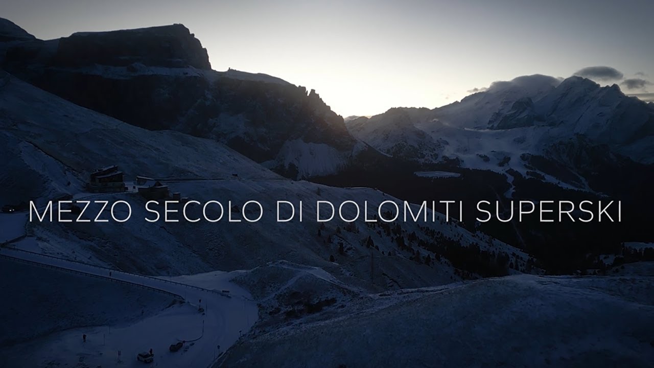 50 anni/Jahre/years Dolomiti Superki - La forza delle idee/Die Kraft der Ideen/The power of ideas!