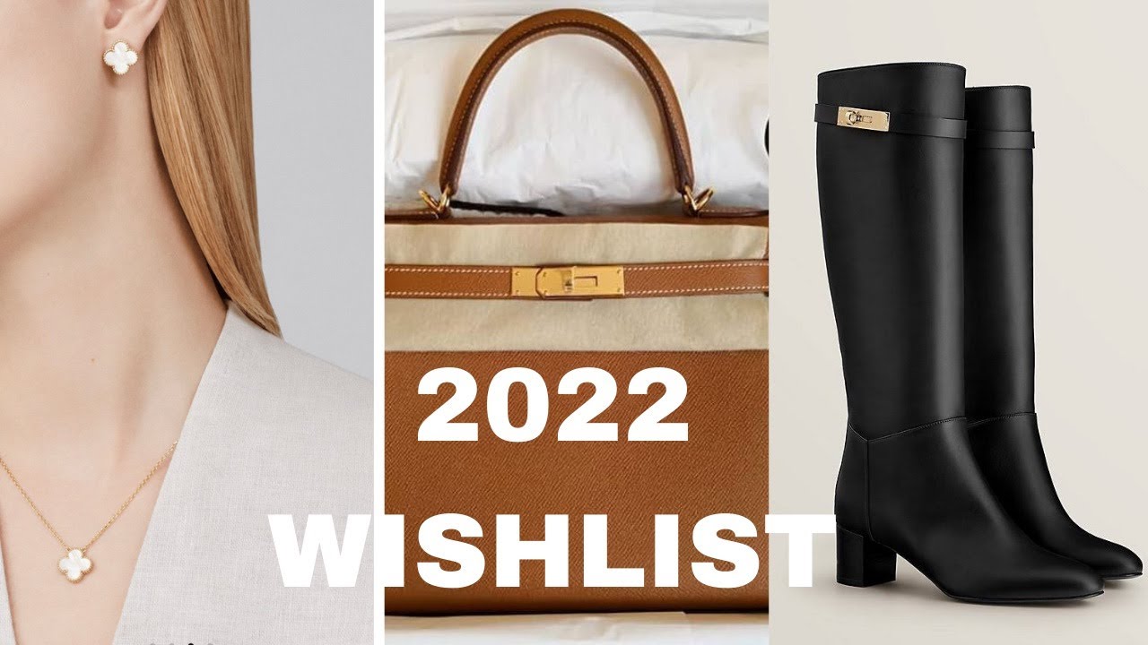 2022  LUXURY WISHLIST | Thevirtuousstyle
