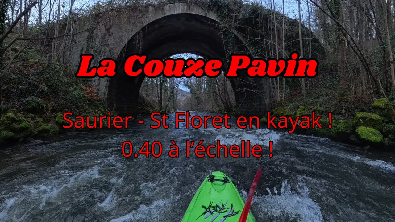 La Couze Pavin en kayak avec le CNL