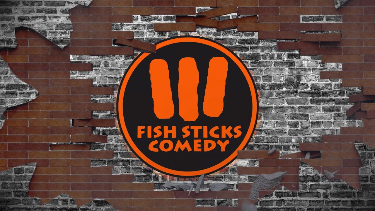 Fish Sticks Comedy!