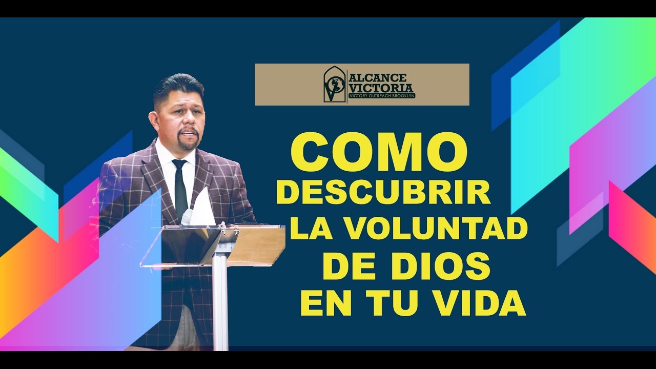 Iglesia en Brooklyn: Como descubrir la voluntad de Dios para tu vida