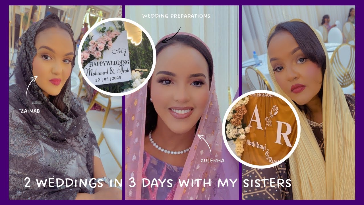 Hibaaq Larry: Vlog No. 13. 2 Weddings in 3 Days with my Sisters