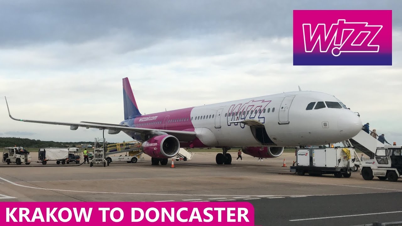 WIZZ AIR'S A321 - Krakow to Doncaster Sheffield