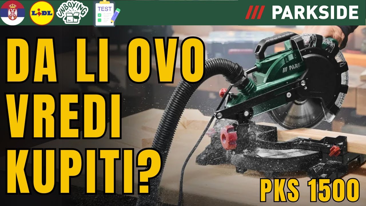 POTEZNA I UGAONA TESTERA Parkside PKS 1500 B3 SRPSKI SRBIJA LIDL