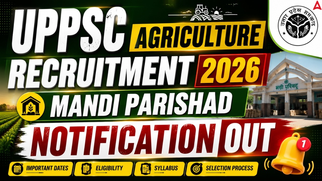 UPPSC Agriculture Recruitment 2026 | Mandi Parishad Notification Out 🔥