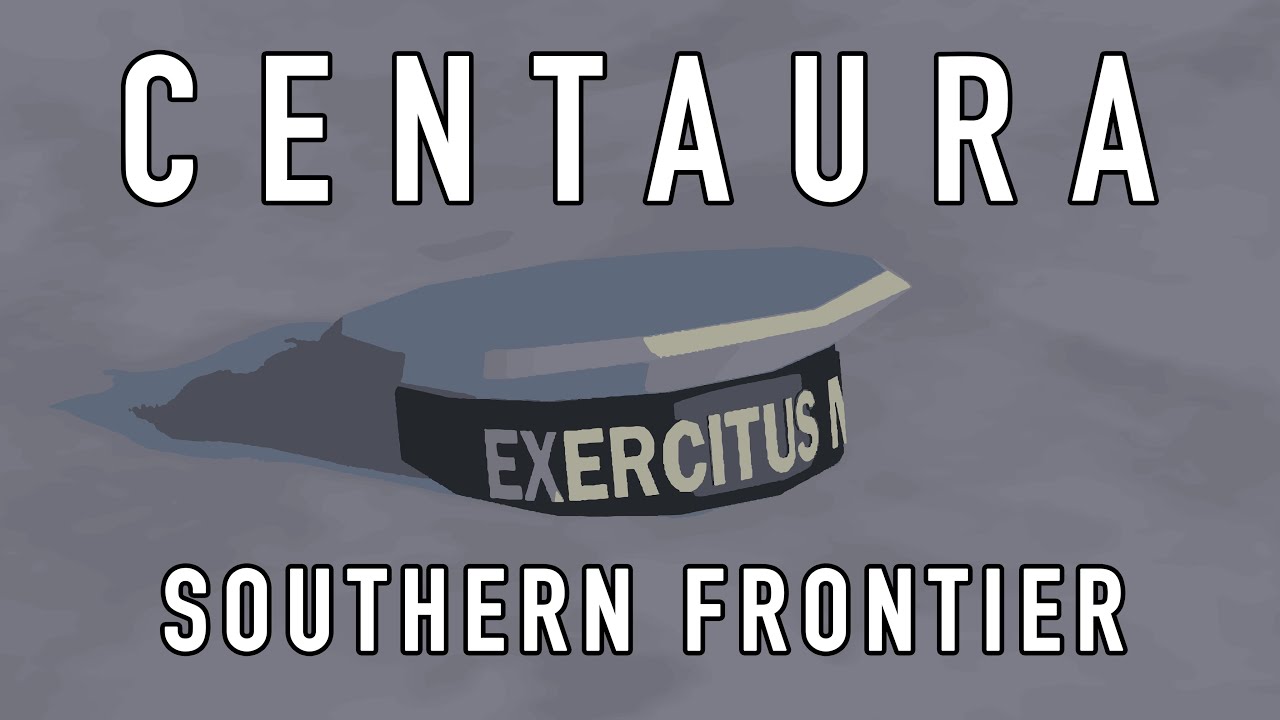 CENTAURA : SOUTHERN FRONTIER UPDATE TRAILER
