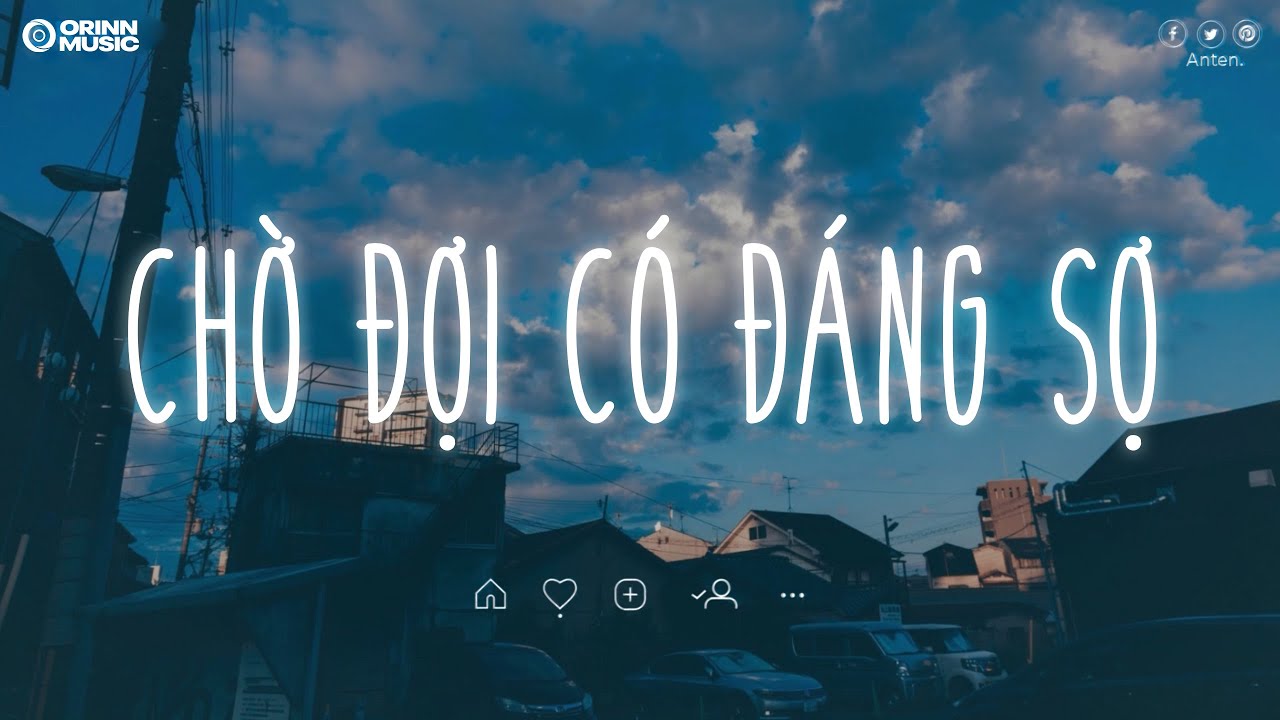 Nhạc Chill TikTok - Nhạc Lofi Buồn Hot Nhất Hiện Nay - Những Bản Nhạc Lofi Chill Nhẹ Nhàng
