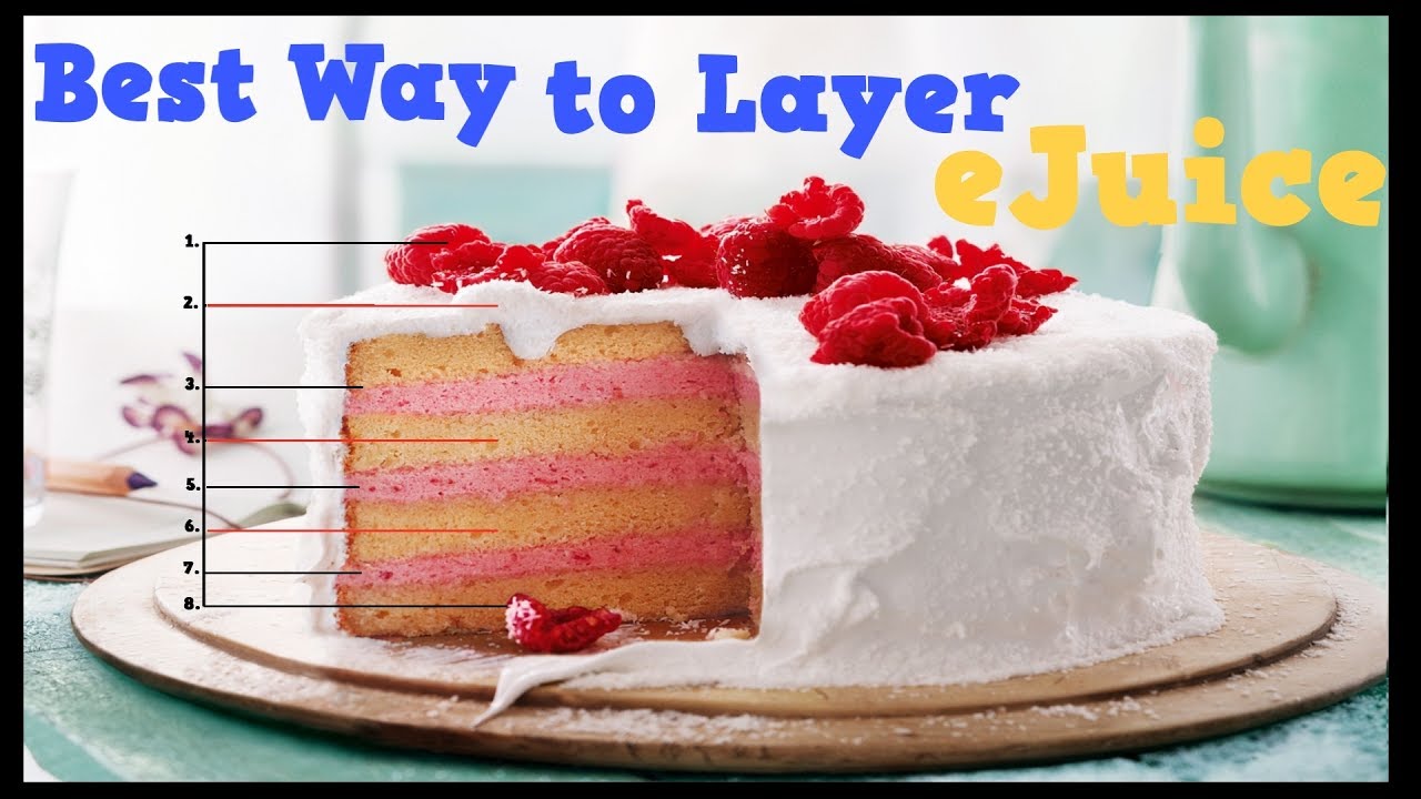 Best method to layer your eJuice (How to layer DIY flavors for the fullest taste possible)