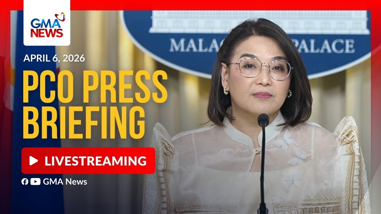 LIVE - PCO press briefing (April 6, 2026)  - Replay |  GMA News