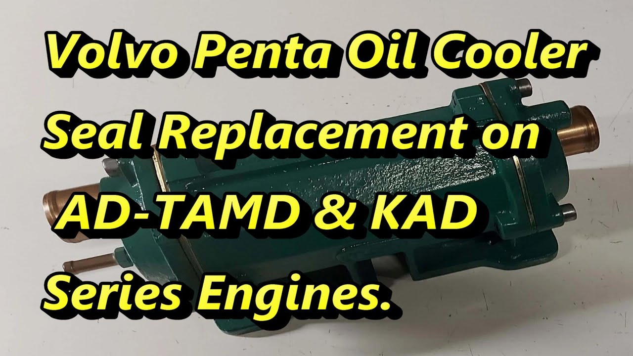 🛠️ Volvo Penta Oil Cooler Seal Replacement | AD, TAMD & KAD Series Engines