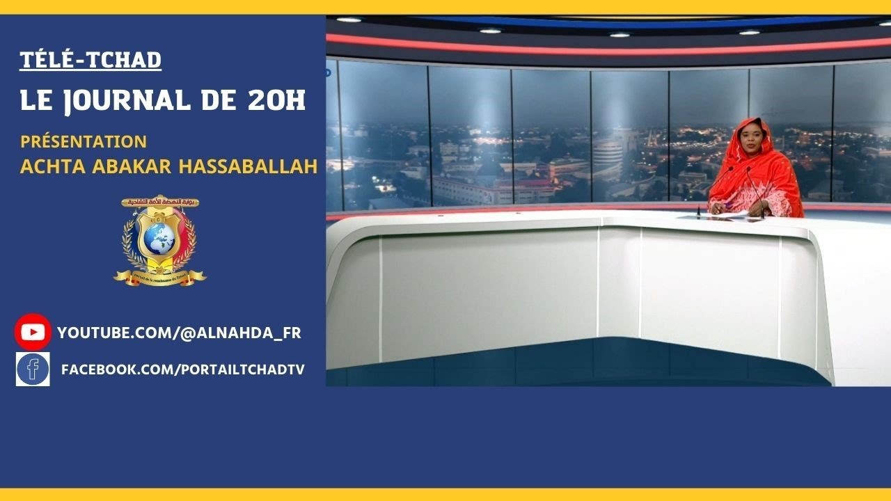 🌍 EN DIRECT - T&Eacute;L&Eacute; TCHAD - Le 20H du JT - Samedi 21 Janvier 2023 | Achta Abakar Hassaballah