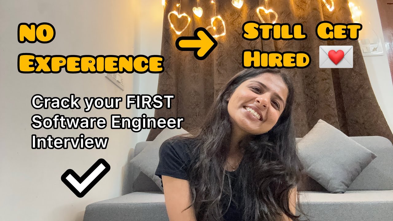How to crack first SOFTWARE ENGINEER Job Interview with ZERO Experience (Fresher Interview Guide)