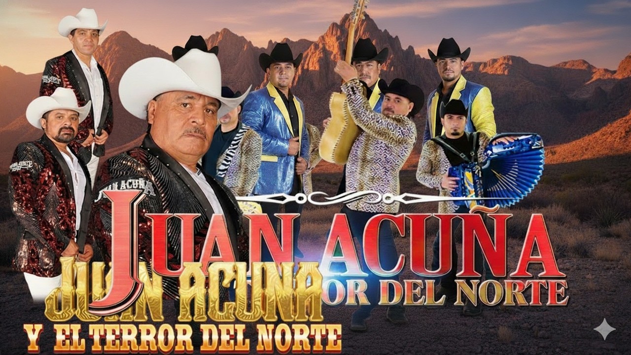 Juan Acuña y El Terror del Norte | Las 20 Mejores Canciones Puros Corridos Viejitos 2026