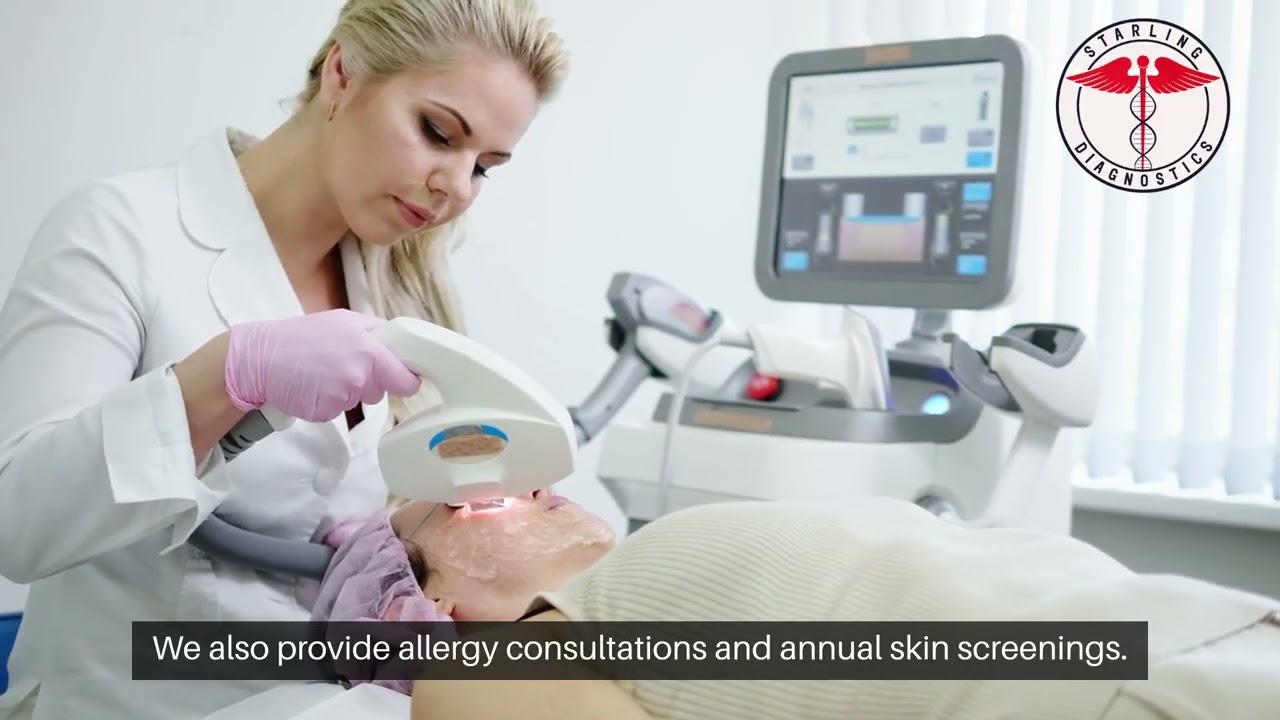 Comprehensive Dermatology Care at Starling Diagnostics: From Acne to Skin Cancer Screening
