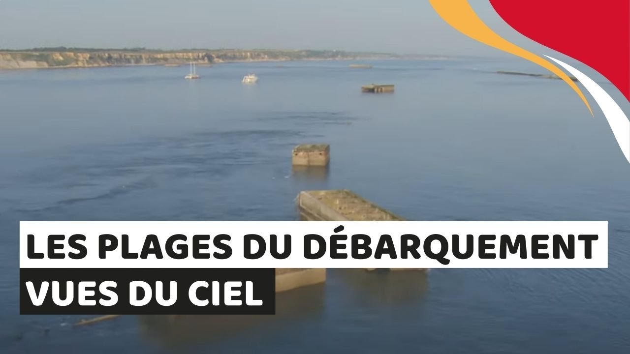 Les Plages du Débarquement vues du ciel