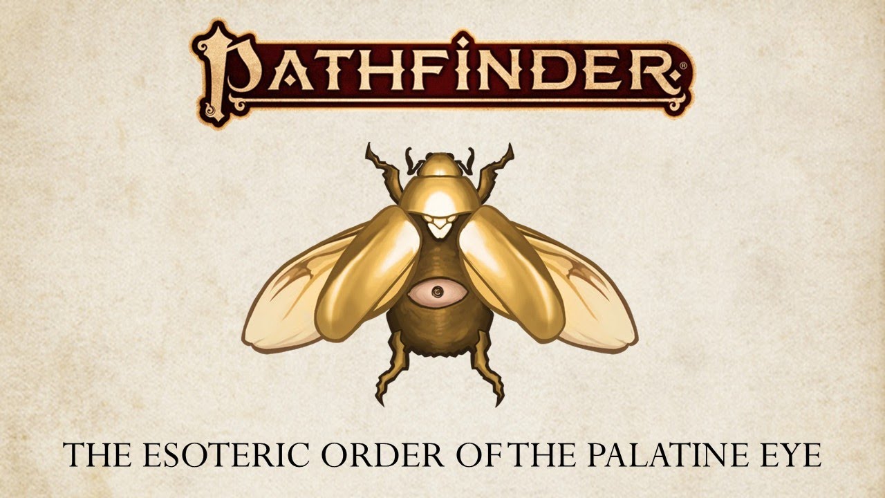 Pathfinder Faction - The Esoteric Order of the Palatine Eye