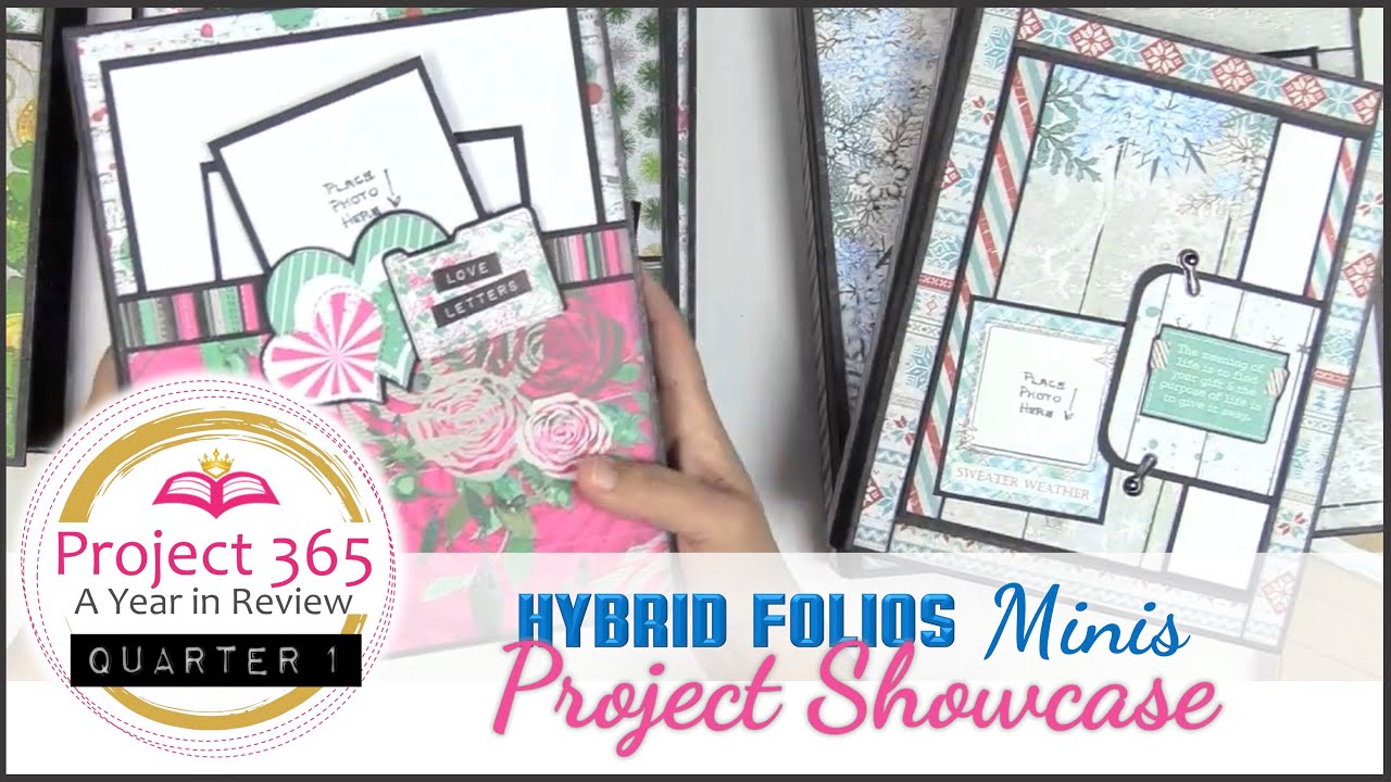 Презентация проекта: Project 365 Qtr1 — гибридные мини-книжки Folios