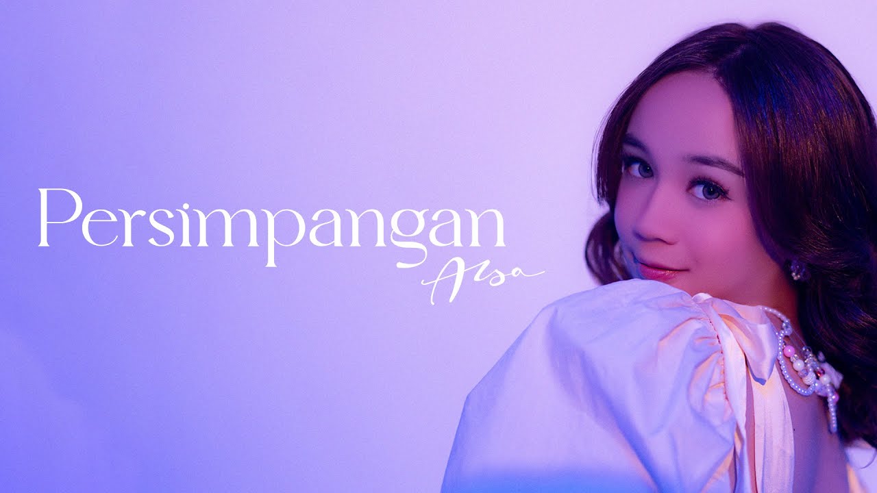 Alsa - Persimpangan (Official Music Video)