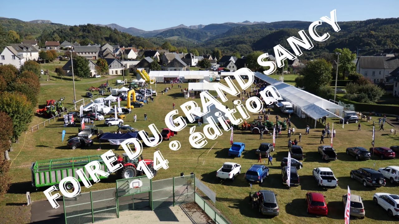 Foire du GRAND SANCY 2021 à Saint Sauves d'Auvergne.