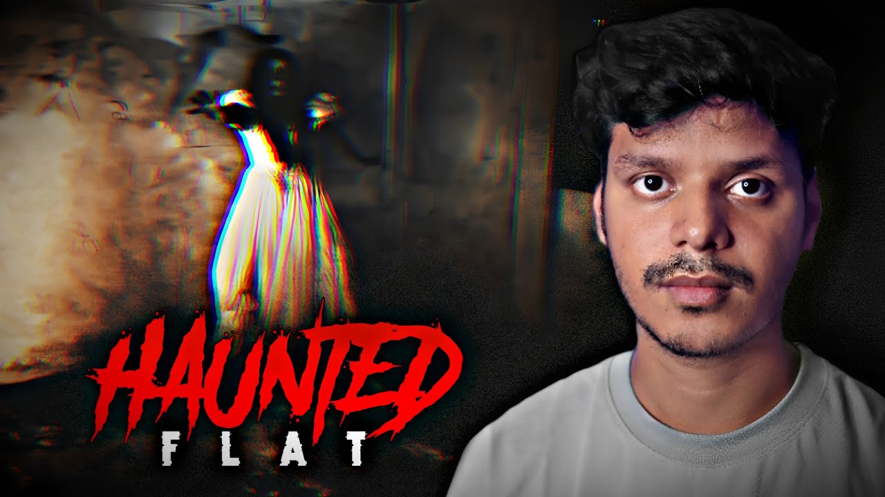 I was Living In a Haunted Flat ||Real Horror Story||