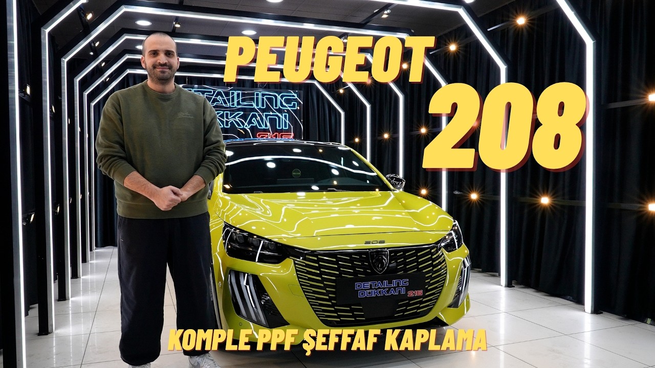 Peugeot 208 Komple PPF Şeffaf Kaplama Uygulaması