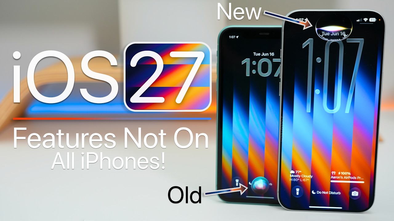 iOS 27 - Every Feature on Old vs New iPhones