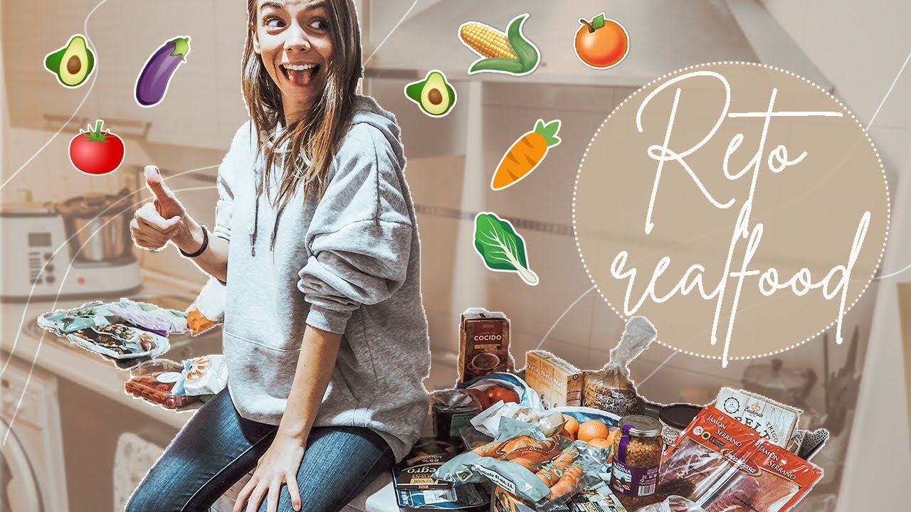 RETO REALFOOD, una semana sin ultraprocesados ¿lo conseguimos? || Meanwhile
