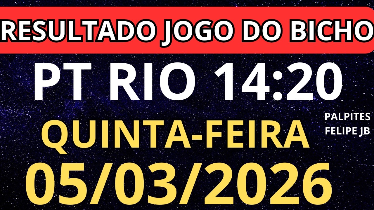 Resultado do jogo do bicho ao vivo - PT- RJ - 14:20 05/03/2026