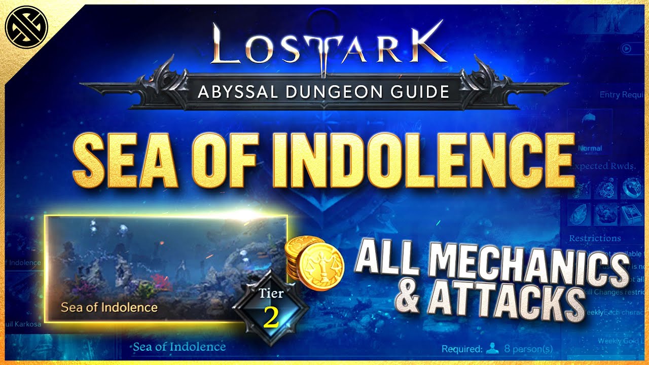 Lost Ark - Abyssal Dungeon Guide - Sea of Indolence | Tier 2