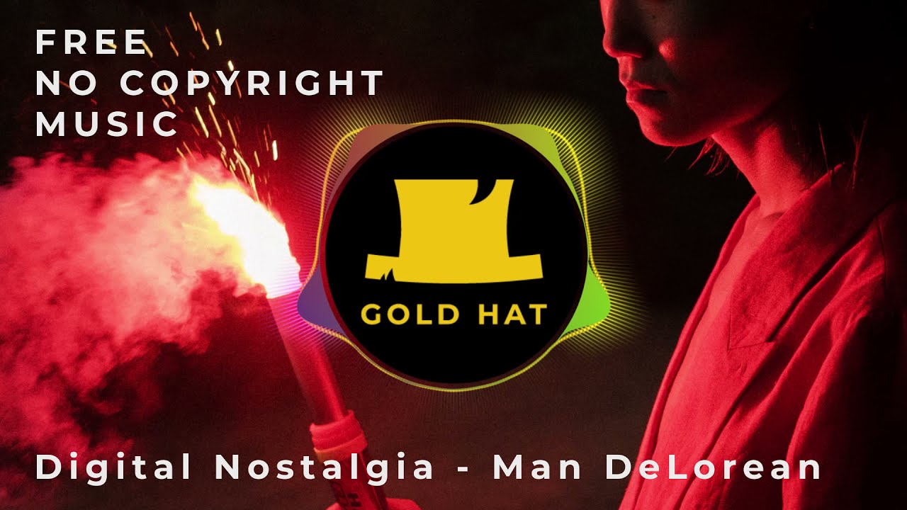Digital Nostalgia - Man DeLorean | FREE No Copyright Music