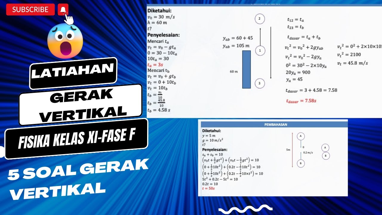LATIHAN SOAL PEMANTAPAN GERAK VERTIKAL KURIKULUM MERDEKA KELAS XI- KINEMATIKA GERAK
