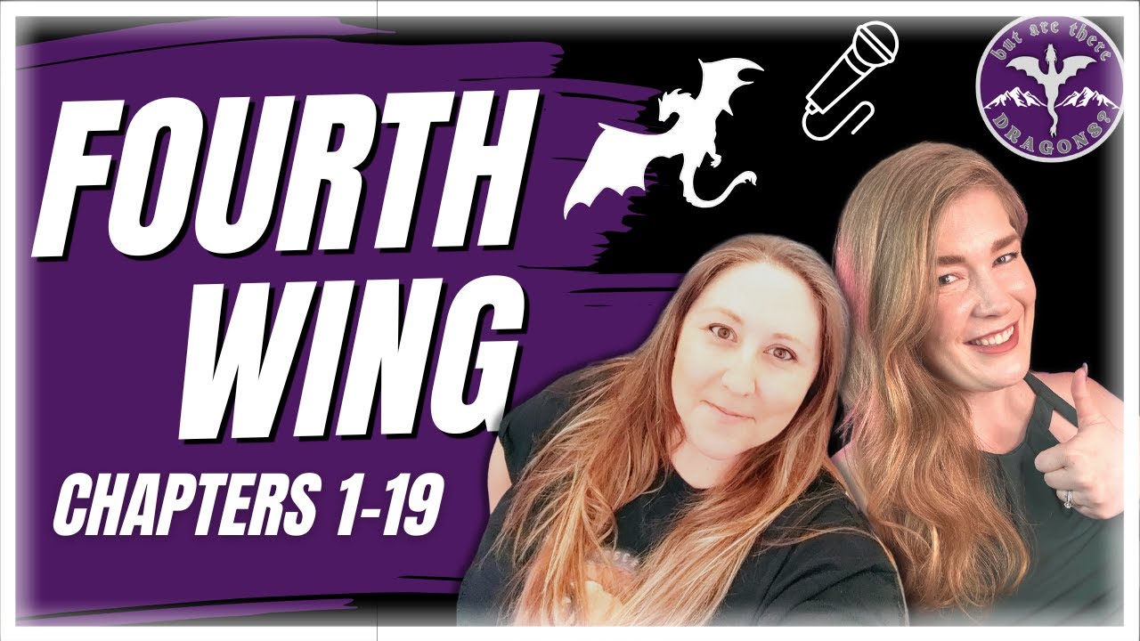 Fourth Wing: Does it Live Up to the Hype? 1st Time Readers Talk Chapters 1-19!