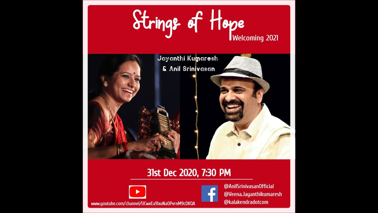 Strings of Hope  - FULL CONCERT - Dr Jayanthi Kumaresh & Pianist Anil Srinivasan