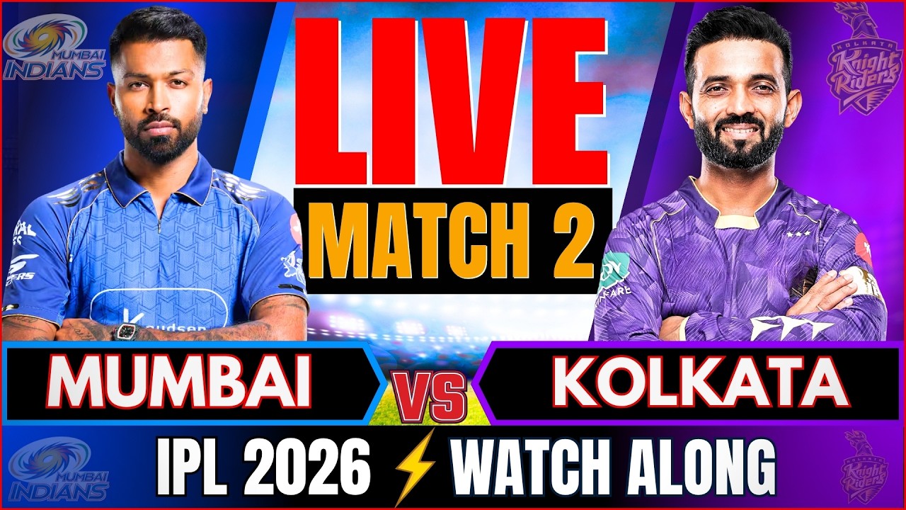 🔴IPL 2026: MI vs KKR Live Cricket Match Score | Mumbai vs Kolkata Live Cricket Match Today #IPL2026