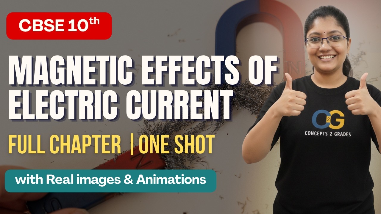 Magnetic Effects of Electric Current Class 10 | CBSE | NCERT | Full chapter