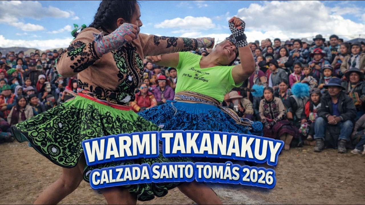 WARMI TAKANAKUY CALZADA SANTO TOMAS CHUMBIVILCAS 2026. #costumbres #tradiciones #cultura #takanakuy