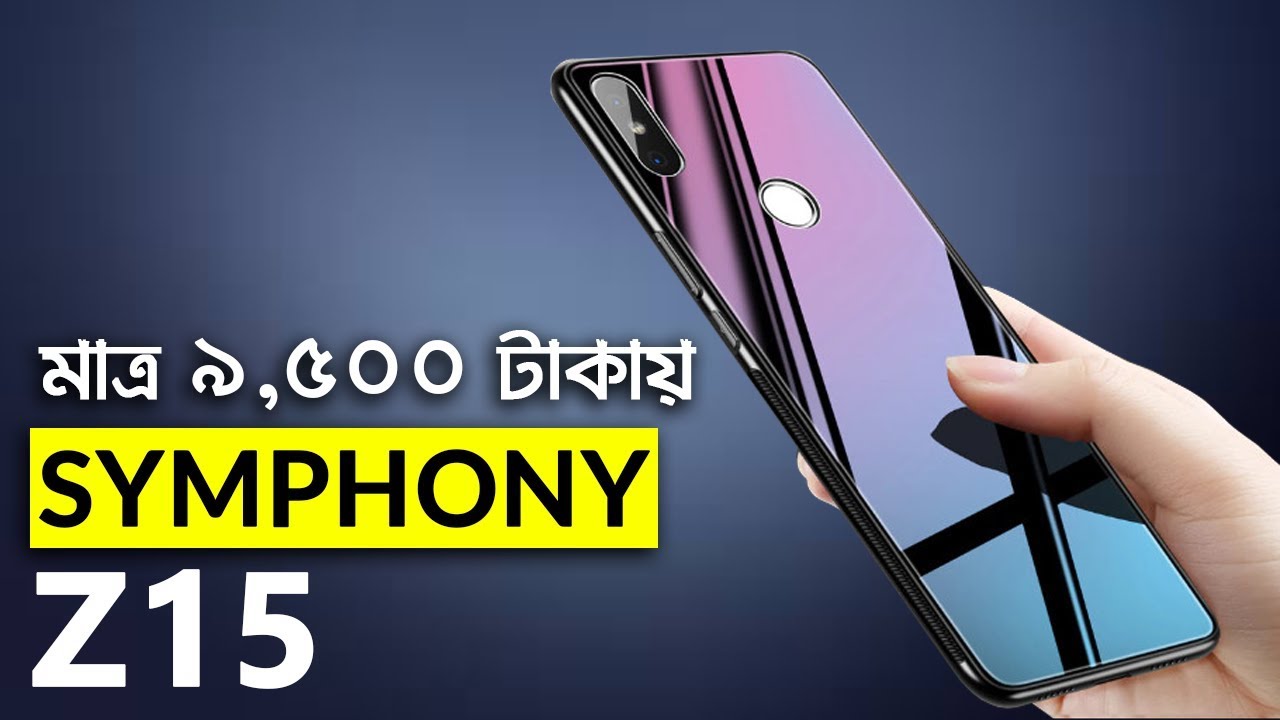 Symphony Z15 Bangla Review (মাত্র ৯,৫০০ টাকা) | TechHUNT24