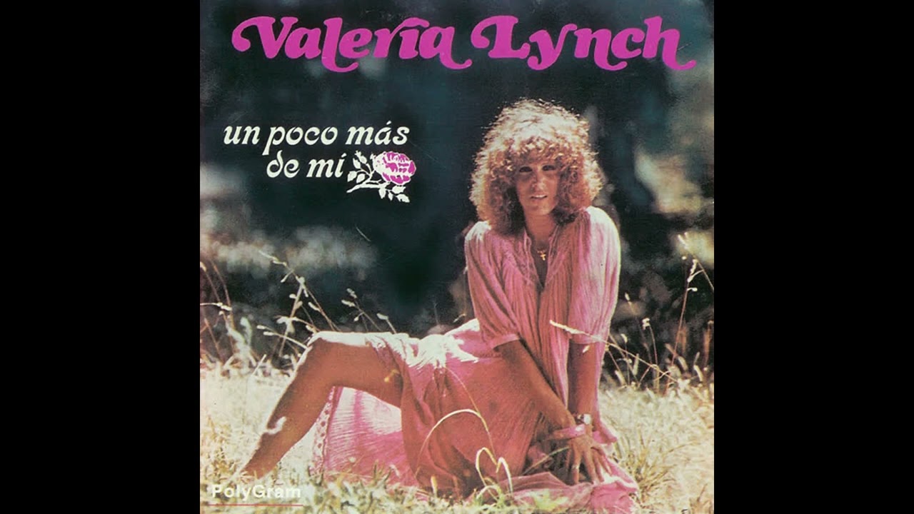 VALERIA LYNCH - DONDE HAYA MÚSICA