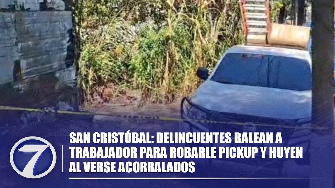 San Cristóbal: delincuentes balean a trabajador para robarle pickup y huyen al verse acorralados