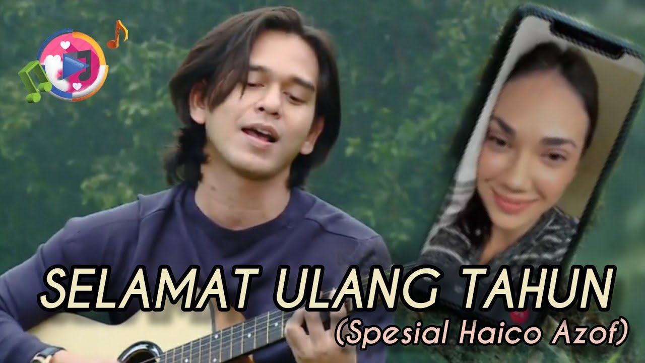 Lirik Lagu Selamat Ulang Tahun - GM Cover (Spesial Birthday Haico)