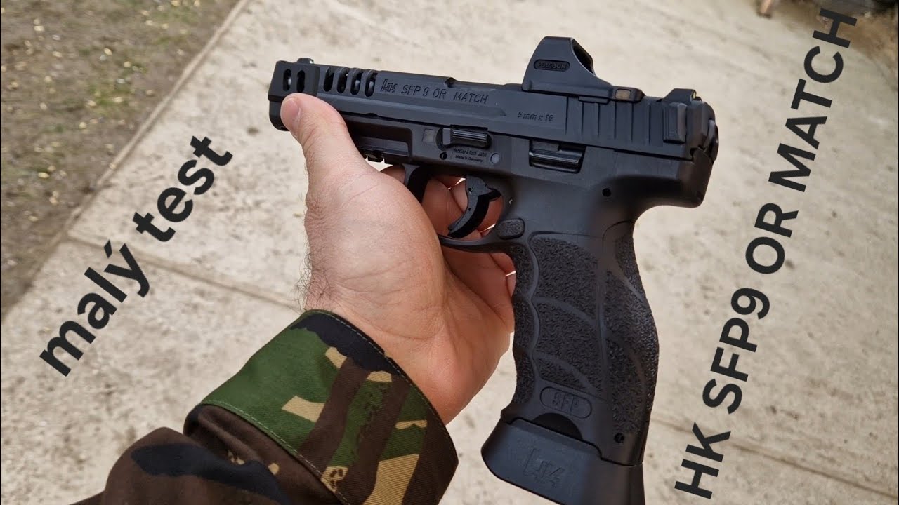 HK SFP9 Match OR - malý test s Paťom