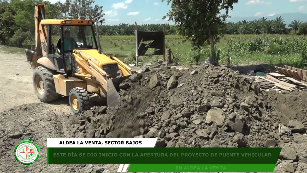 Habilitación de Paso en Proyecto de Puente Vehicular en la Aldea la Venta, Sector Bajos de Choloma