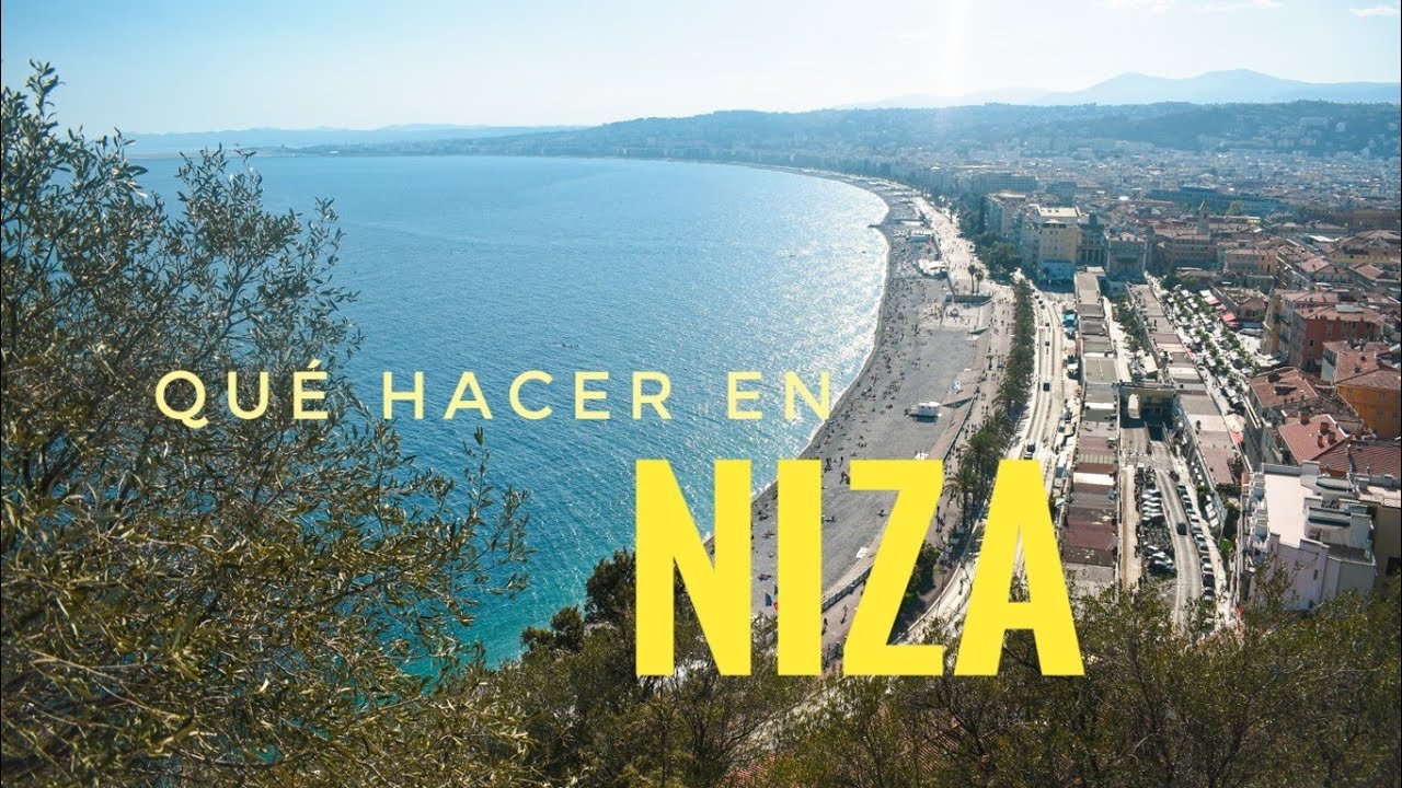 QUE HACER EN NIZA FRANCIA | QUE VER EN NIZA FRANCIA