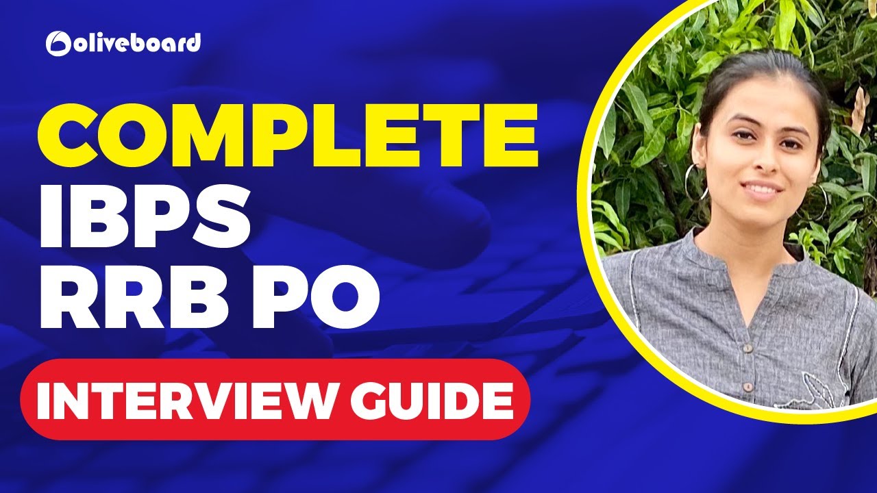 Complete IBPS RRB PO Interview Guide | IBPS RRB PO 2021 | Bank Interview Preparation