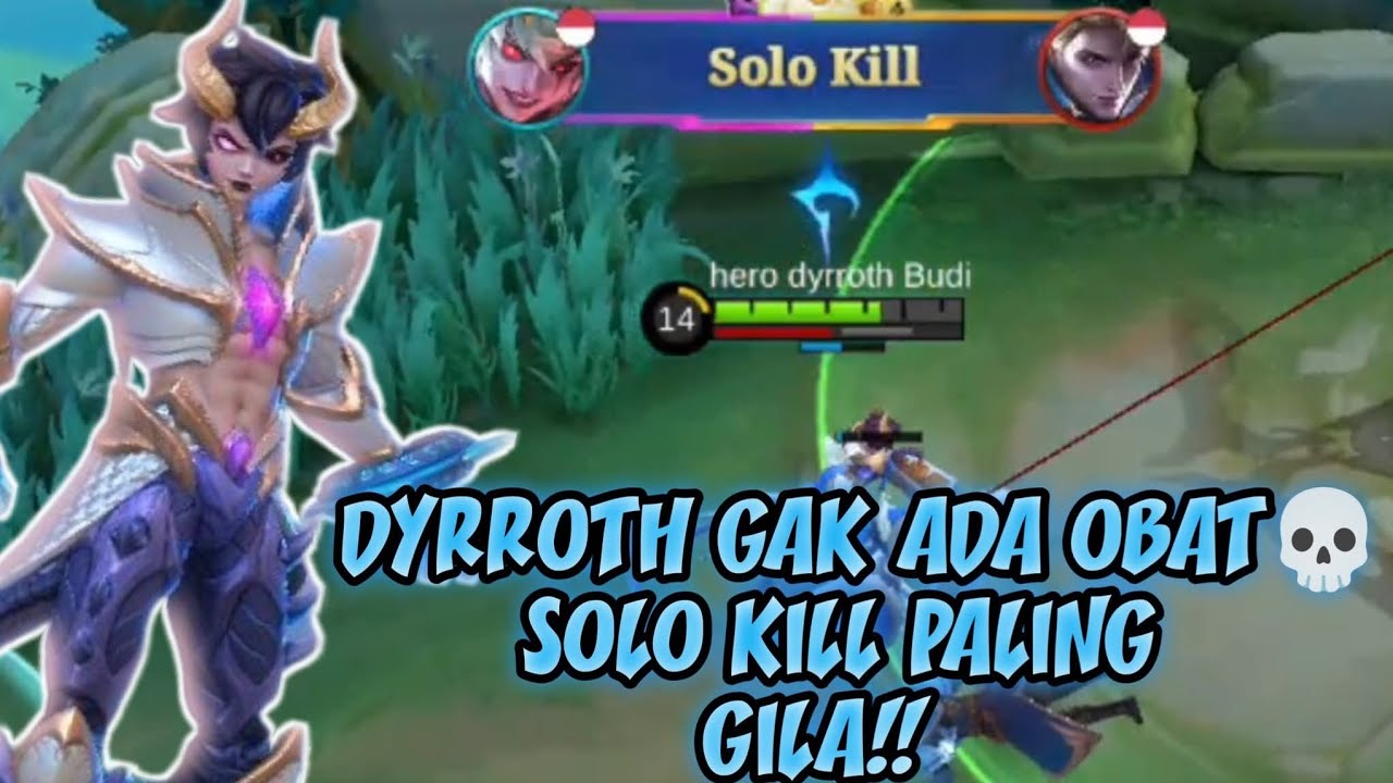 DYRROTH TOP GOLBAL TERSAKIT BUILD 🔥😱MENG GILA LUAR BIASA‼️