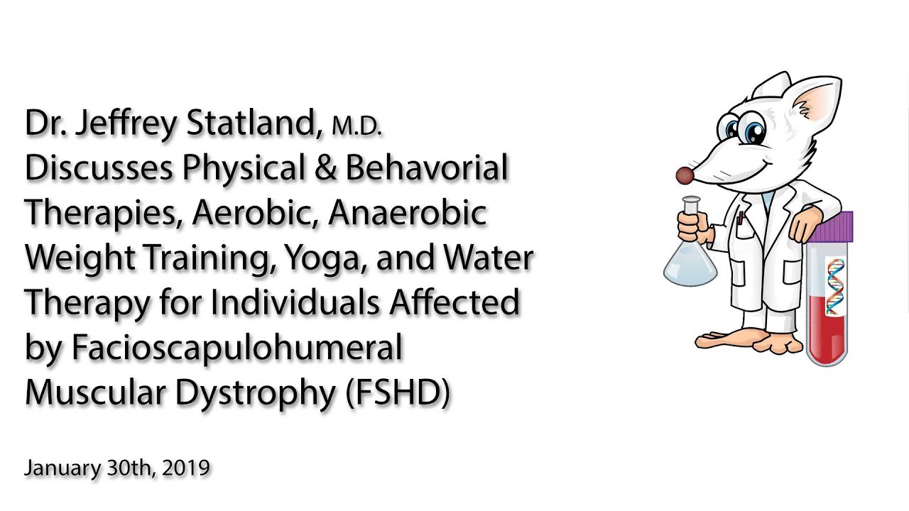 Exercising with Facioscapulohumeral Muscular Dystrophy (FSHD) - Jeffrey Statland
