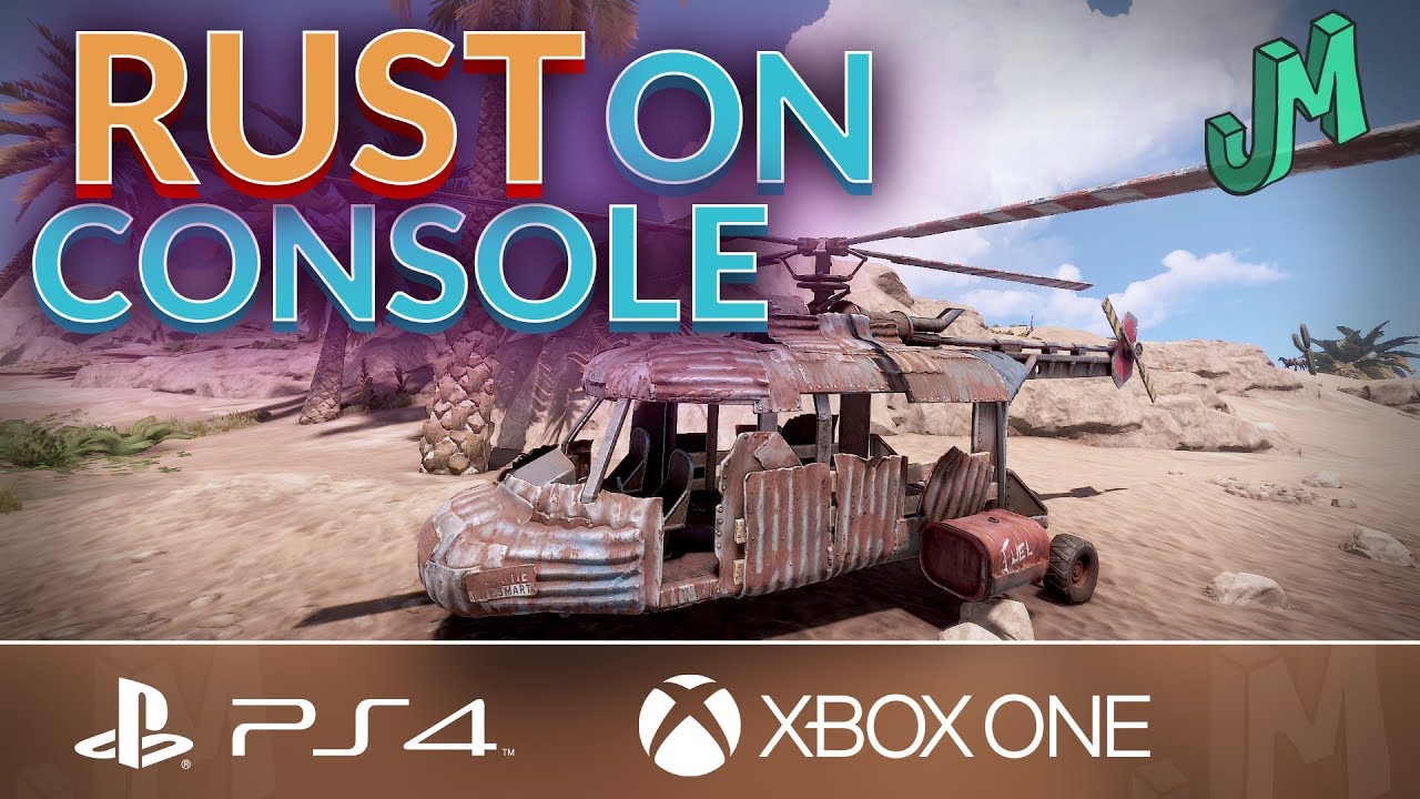 RUST 🛢 Coming to Consoles! 🎮 PS4 and XBOX ONE