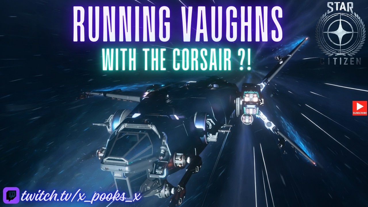 This Corsair Build MELTS Vaughn Missions 💀 | Star Citizen